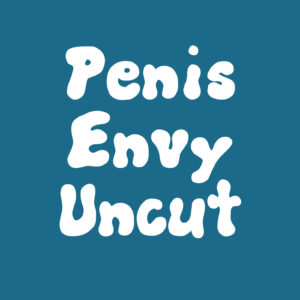 Penis Envy Uncut; PEU Spore Print